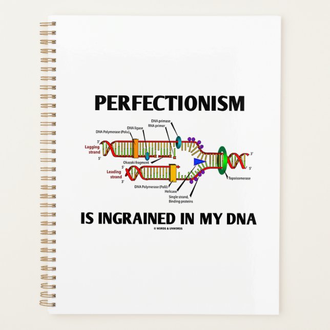 Le perfectionnisme est ancré dans mes gènes d'ADN (Devant)