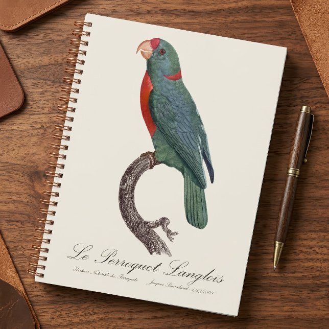 Le Perroquet Langlois de Jacques Barraband (Le Perroquet Langlois by Jacques Barraband. Planner)