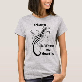 Le piano est où mon T-shirt humoristique de coeur