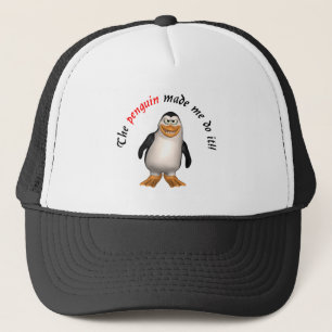 Le pingouin m'a incité à le faire ! Casquette