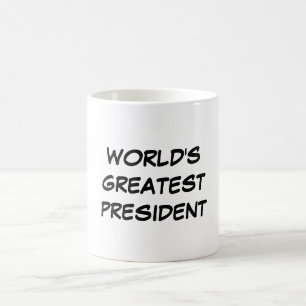 Le plus grand président" tasse "du monde