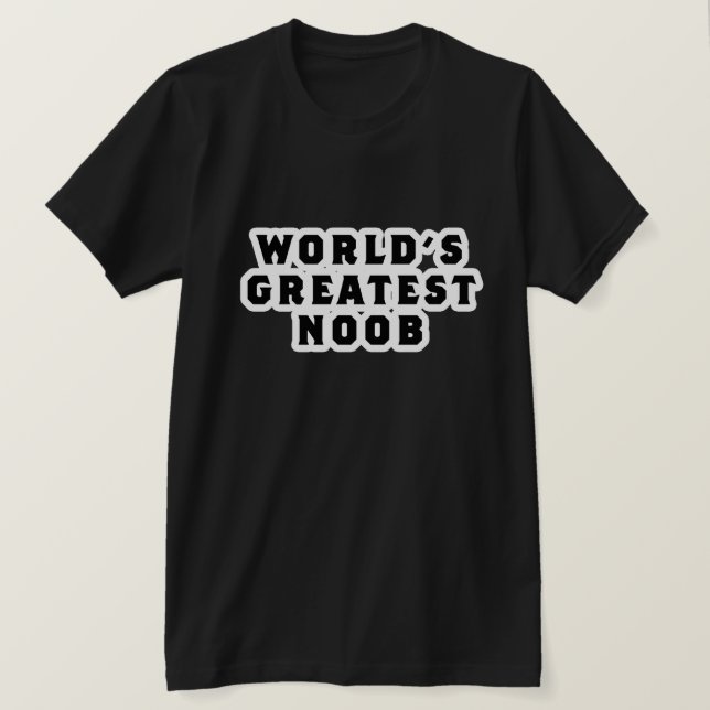 Le plus grand T-shirt Noob du monde (Design devant)
