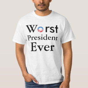 Le plus mauvais Président Ever - anti T-shirt