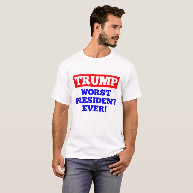 Le plus mauvais Président Ever d'ATOUT ! T-shirt (Devant entier)