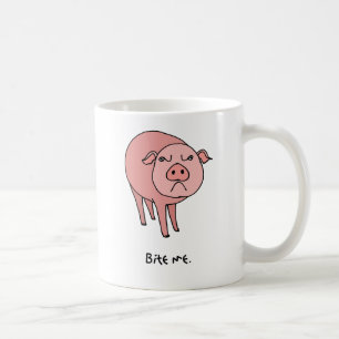 Le porc me mordent tasse