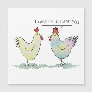 Le poulet drôle était un oeuf de pâques