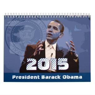 Le Président Barack Obama - calendrier 2015