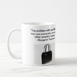 Le problème avec le socialisme - Mme Thatcher Mug