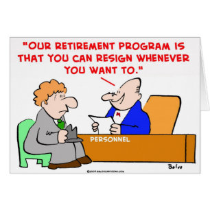 le programme de retraite démissionnent