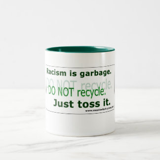 Le racisme, c'est la poubelle - Mug classique, 11 