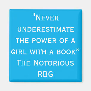 Le RBG notoire ne sous-estime jamais Magnet