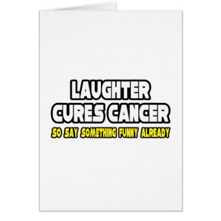 Le rire guérit Le Cancer...Dire Quelque Chose De D