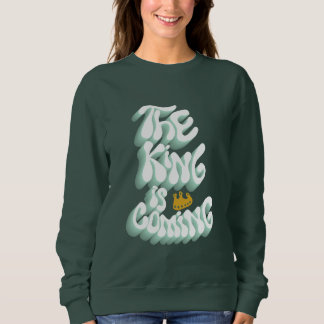 Le Roi Vient Sweatshirt