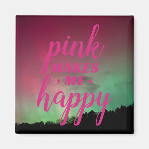 Le rose me rend heureux avec Aurora Magnet