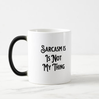 Le sarcasme n'est pas mon travail Humour café Mug