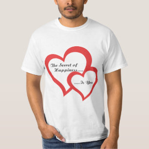 Le Secret du Bonheur, C'est Vous T-Shirt Motivatio
