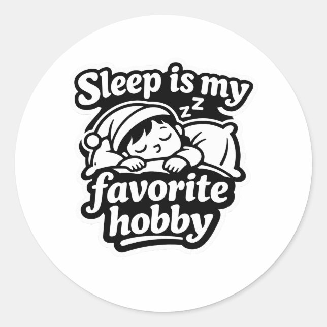 Le sommeil est mon passe-temps favori autocollant  (Devant)