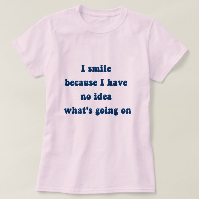 Le sourire sur T-shirt (Design devant)