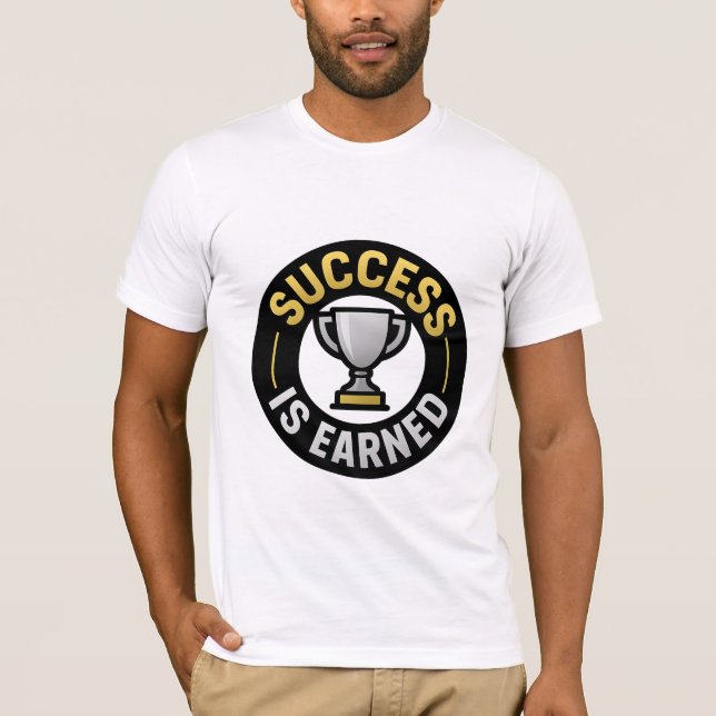 Le succès est obtenu Motivational T-shirt pour l'a (Devant)