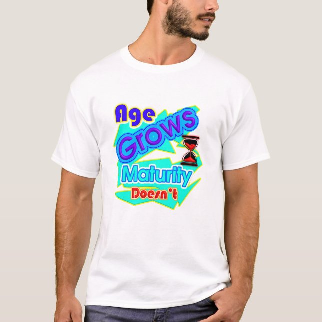 Le t-shirt à typographie 'L'âge grandit, pas la ma (Devant)