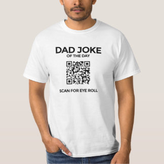 Le T-Shirt de blague de papa QR