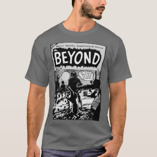 Le T-Shirt de la BD d'horreur 'The BEYOND'