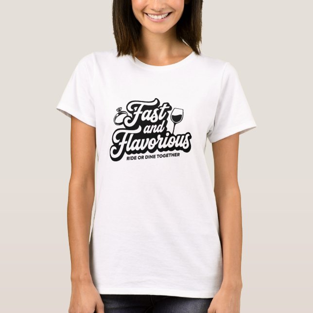 Le T-Shirt de la série Rapide et Savoureux  (Devant)