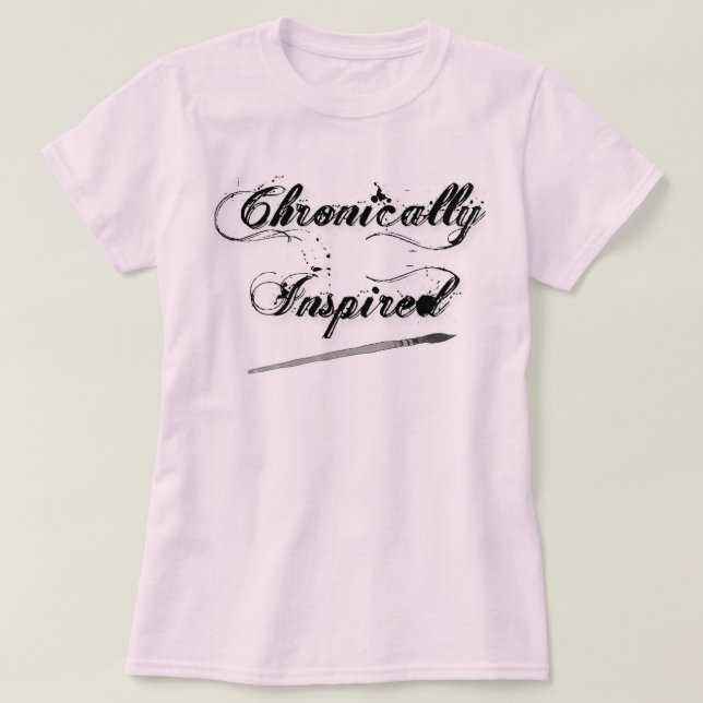 Le T-shirt des femmes cursives chroniquement (Design devant)