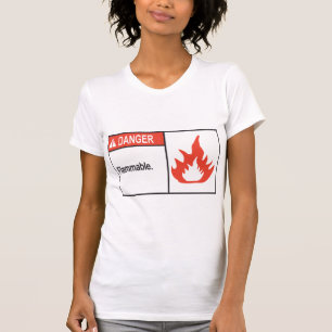 Le T-shirt des femmes inflammables de signe de