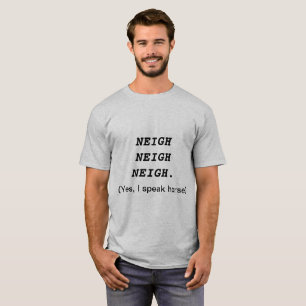 Le T-shirt des hommes d'humour de cheval