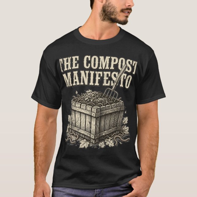 Le T-Shirt du Manifeste du Compost – Composter ave (Devant)