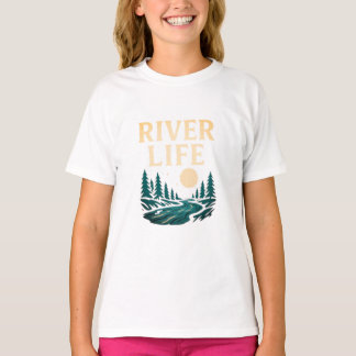 Le T-shirt féminin River Is Life - Inspiré par la