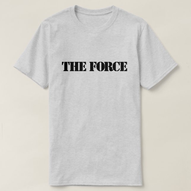 Le T-shirt Force™ (Design devant)