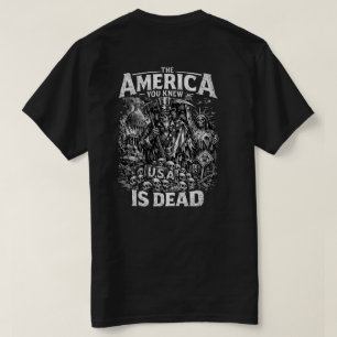 Le T-shirt L'Amérique que vous connaissiez est mor