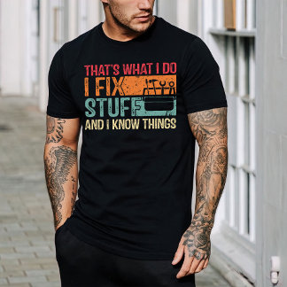 Le T-shirt marteau, chemise main, je répare les tr