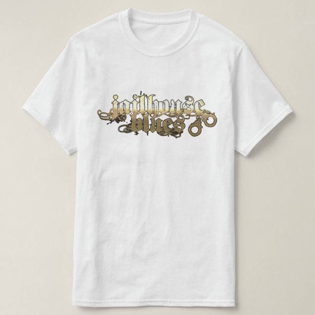 Le T-Shirt officiel Jailhouse Blues®.   (Design devant)
