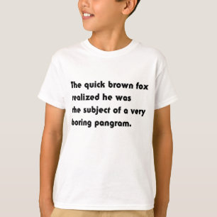 Le T-Shirt Pangramme Ennuyeux du Renard Brun Rapid