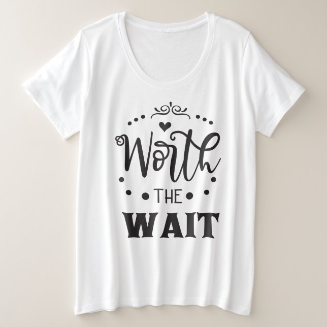 Le T-shirt plus taille femme d'attente (Design devant)