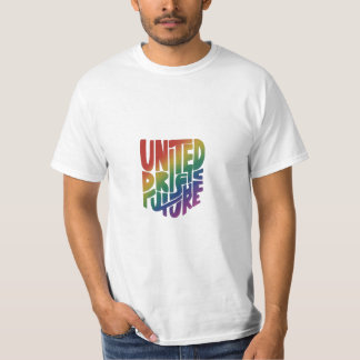 Le t-shirt "United Pride Bright Future"