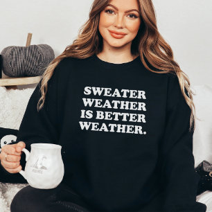 Le temps doux est meilleur temps Sweatshirt d'auto