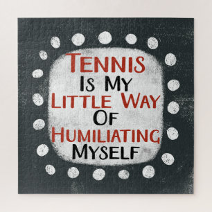 Le Tennis Est Mon Petit Chemin Jigsaw Puzzle