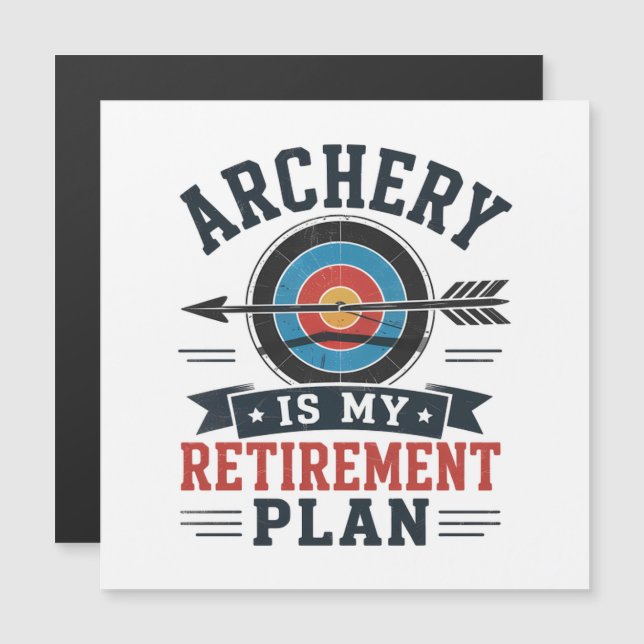 Le Tir à l'Arc Est Mon Plan De Retraite Archer (Devant / Derrière)