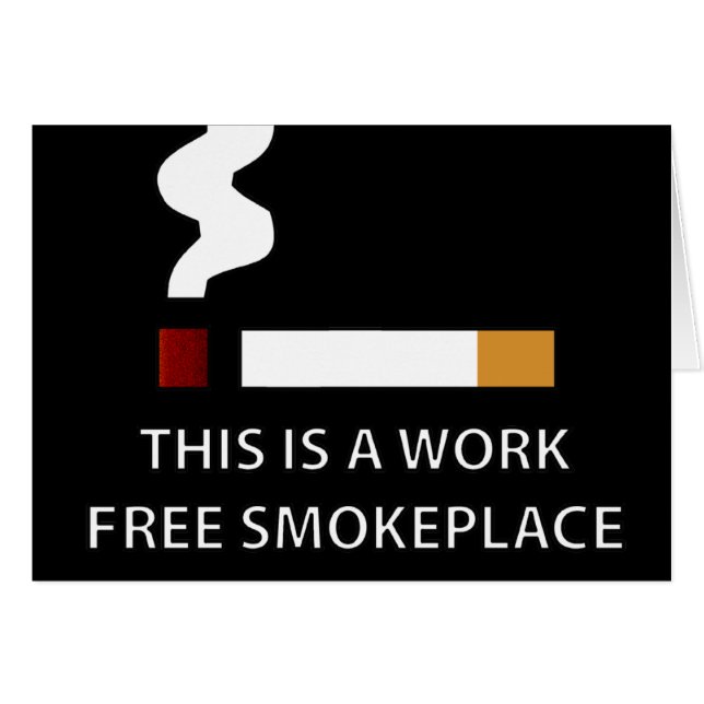 Le travail libèrent Smokeplace (Devant horizontal)