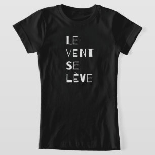 Le Vent Se Leve, T-shirt Français