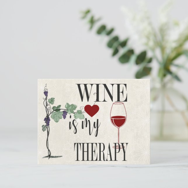 Le Vin Est Ma Carte Postale Thérapeutique (Debout devant)