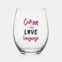 Le vin est ma langue d'amour Dames Verre Stemless