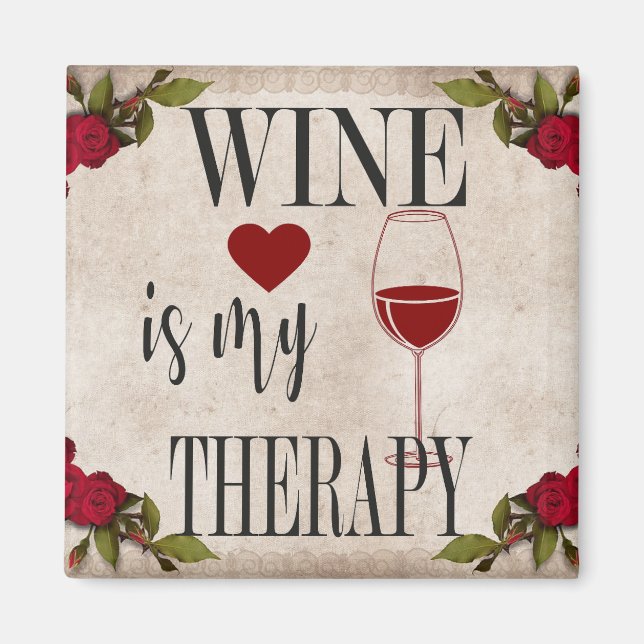 Le Vin Est Mon Aimant Thérapeutique (Devant)