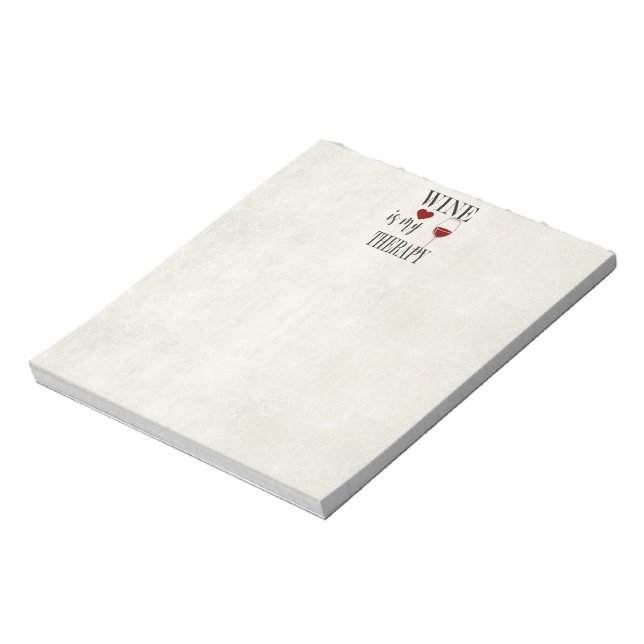 Le Vin Est Mon Bloc-Notes Thérapeutique (Tourné)