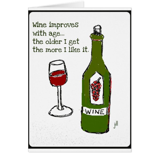 Le VIN S'AMÉLIORE AVEC la copie de vin d'ÂGE… par (Devant)