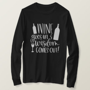 Le Vin Va Dans La Sagesse Sorte T-shirt